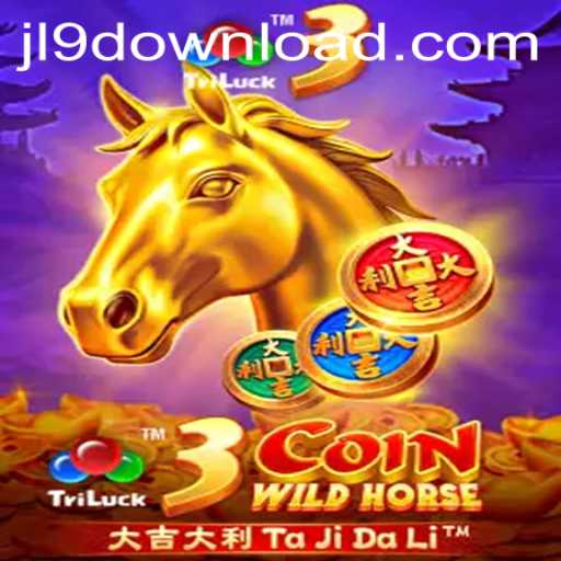 Discover 3CoinWildHorse: A Unique and Thrilling Gaming Experience with JL9