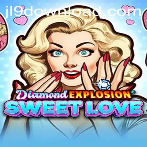 Exploring the World of DiamondExplosionSweetLove: A Thrilling Adventure with JL9
