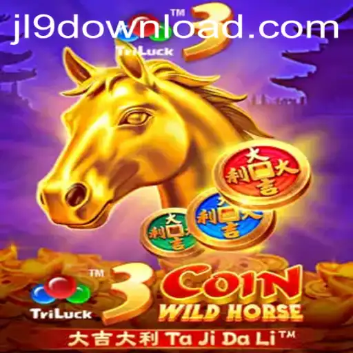 Discover 3CoinWildHorse: A Unique and Thrilling Gaming Experience with JL9